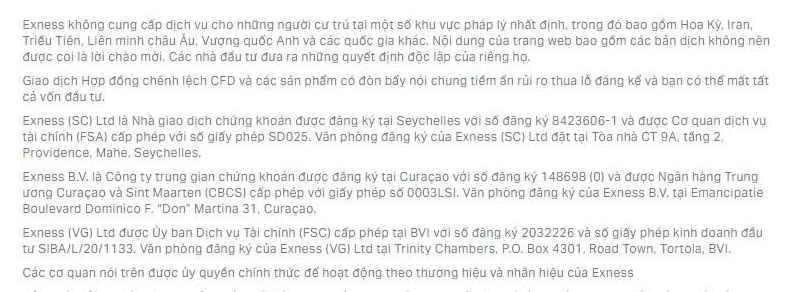 Chân trang exness.com ghi Exness (SC) Ltd đăng ký tại Seychelles số 8423606-1, được FSA cấp phép số SD025, cùng hai pháp nhân khác là Exness B.V. tại Curaçao và Exness (VG) Ltd tại BVI
