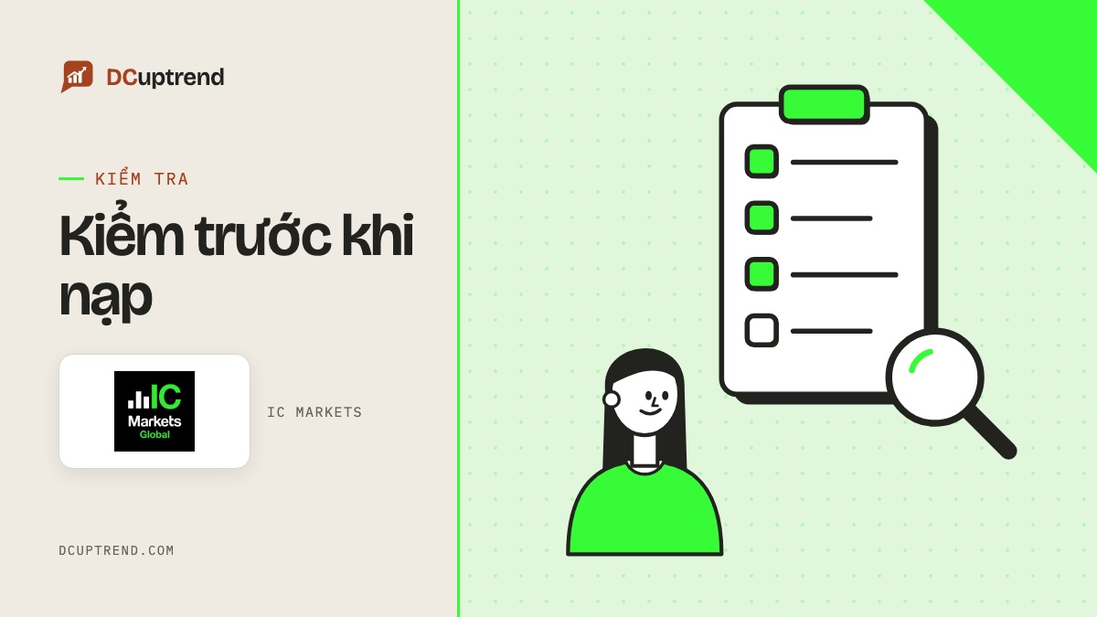Banner đề mục: Kiểm trước khi nạp, kèm logo IC Markets