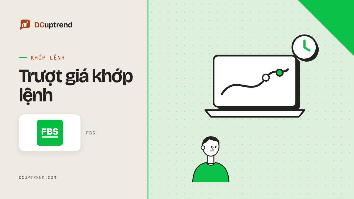 Tranh minh hoạ: Trượt giá khi khớp lệnh